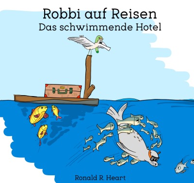 Cover von 'Das schwimmende Hotel'